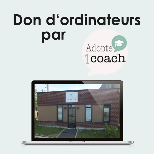 Don d’ordinateur par Adopte1Coach